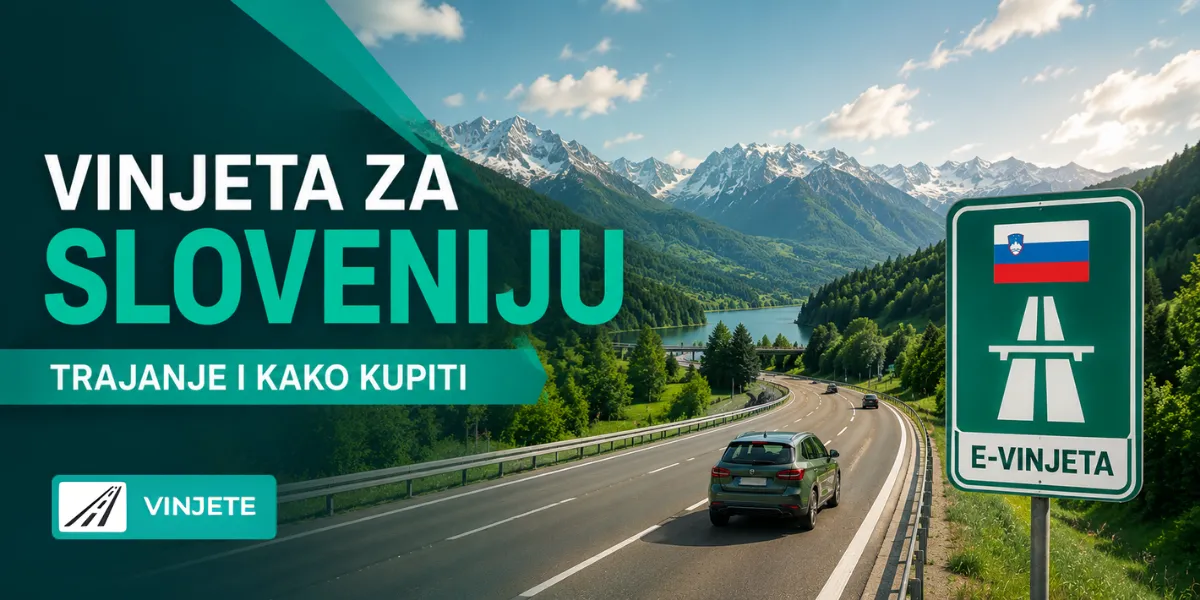 Vinjeta za Sloveniju - Trajanje i kako kupiti